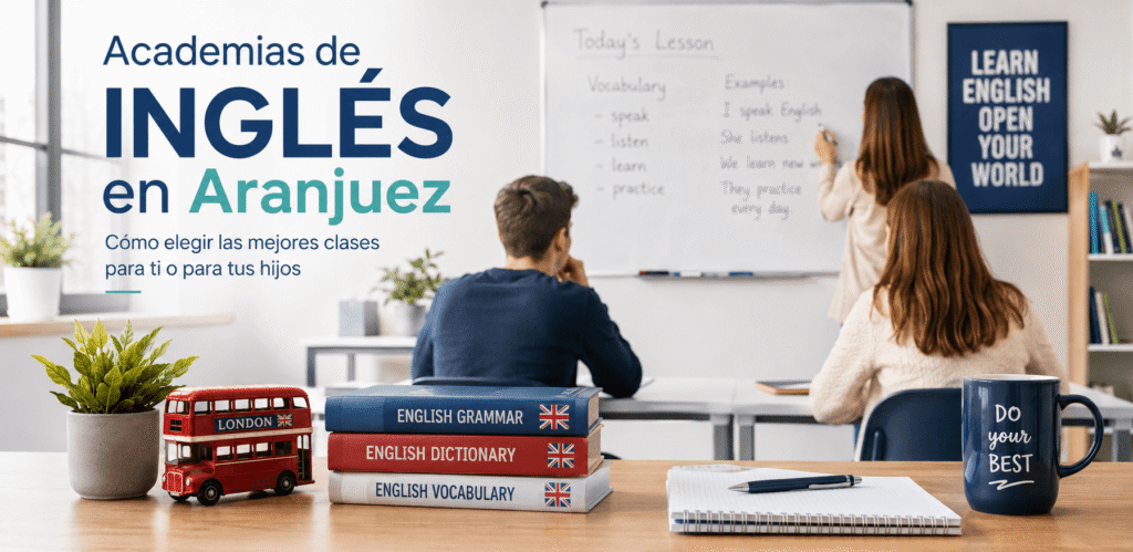 Academias de inglés en Aranjuez